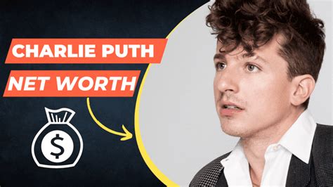 charlie puth wealth.